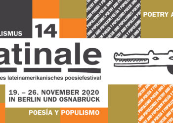 Latinale 2020-Poesía y Populismo - Lado|B|erlin.