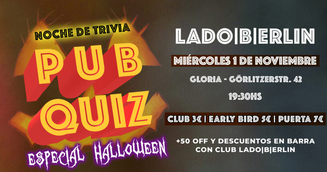Pub Quiz Lado|B|erlin Especial Halloween.